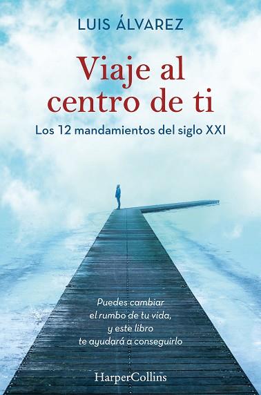 VIAJE AL CENTRO DE TI | 9788491395812 | ÁLVAREZ, LUIS | Llibreria Online de Banyoles | Comprar llibres en català i castellà online