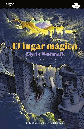 LUGAR MÁGICO, EL | 9788491425168 | WORMELL, CHRIS | Llibreria Online de Banyoles | Comprar llibres en català i castellà online