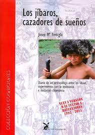 LOS JIBAROS, CAZADORES DE SUEÑOS | 9788492470372 | FERICGALA JOSEP MARIA | Llibreria Online de Banyoles | Comprar llibres en català i castellà online