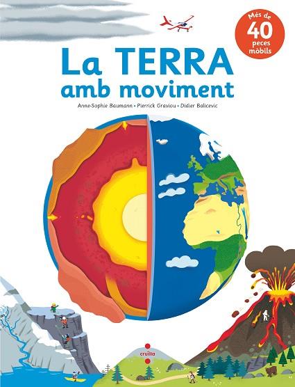 LA TERRA AMB MOVIMENT | 9788466147583 | BAUMANN, ANNE-SOPHIE/GRAVIOU, PIERRICK | Llibreria Online de Banyoles | Comprar llibres en català i castellà online