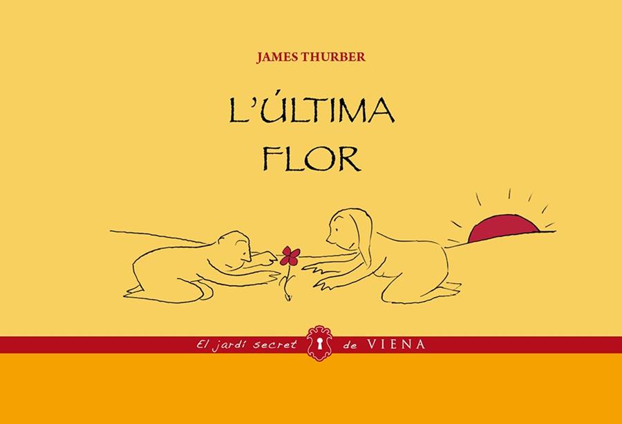 ÚLTIMA FLOR, L' | 9788483308134 | THURBER, JAMES | Llibreria Online de Banyoles | Comprar llibres en català i castellà online
