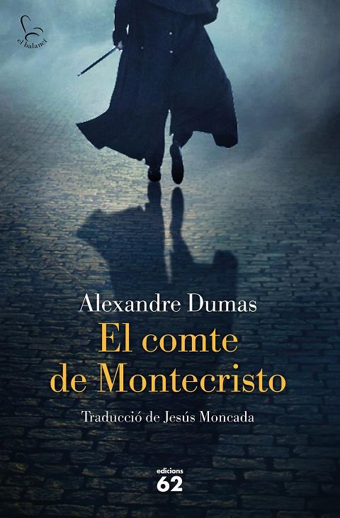 EL COMTE DE MONTECRISTO | 9788429775662 | ALEXANDRE DUMAS | Llibreria Online de Banyoles | Comprar llibres en català i castellà online