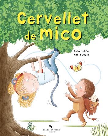 CERVELLET DE MICO | 9788419747112 | MOLINA, ELISA | Llibreria Online de Banyoles | Comprar llibres en català i castellà online