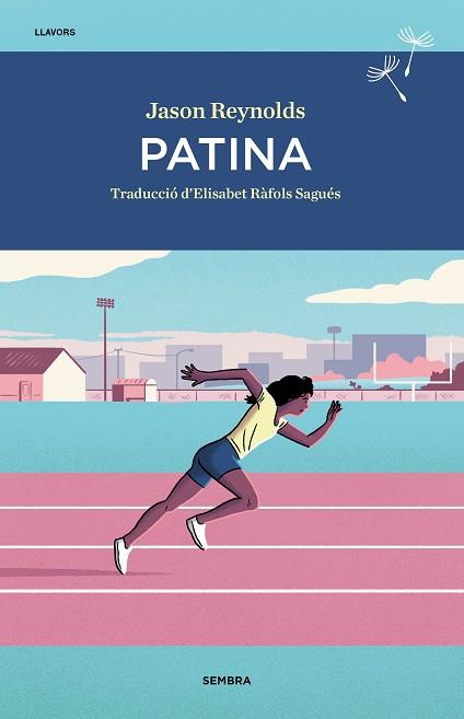 PATINA | 9788416698844 | REYNOLDS, JASON | Llibreria Online de Banyoles | Comprar llibres en català i castellà online