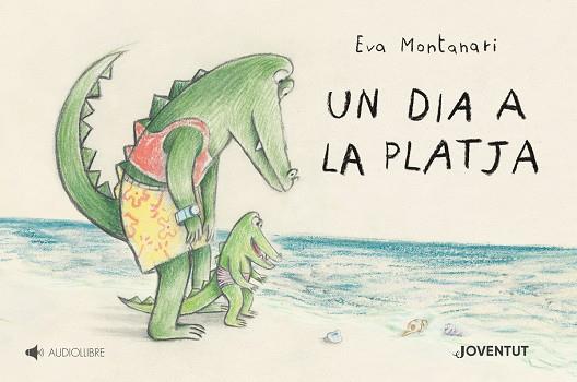 DIA A LA PLATJA, UN | 9788426147103 | MONTANARI, EVA | Llibreria Online de Banyoles | Comprar llibres en català i castellà online