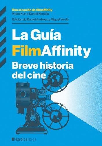 GUIA FILMAFFINITY, LA | 9788418451898 | KURT, PABLO; NICOLÁS, DANIEL | Llibreria Online de Banyoles | Comprar llibres en català i castellà online