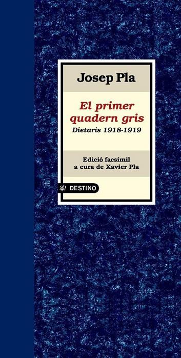QUADERN GRIS, EL | 9788497101417 | PLA, JOSEP | Llibreria L'Altell - Llibreria Online de Banyoles | Comprar llibres en català i castellà online - Llibreria de Girona