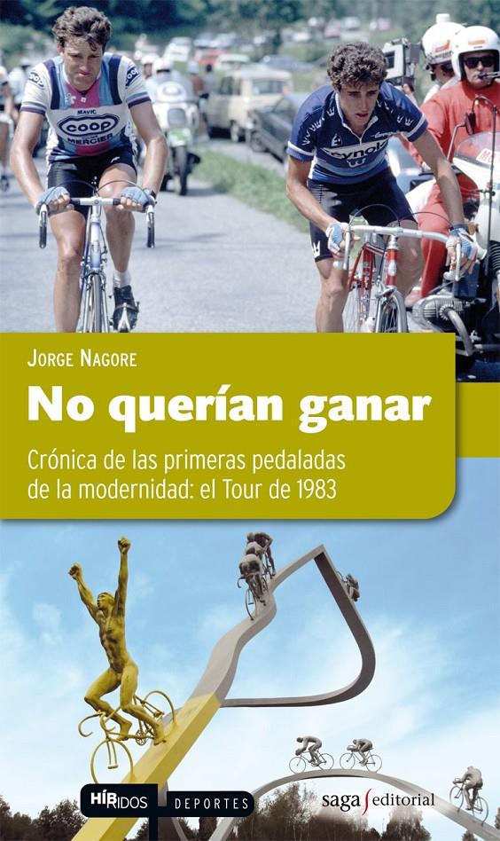 NO QUERÍAN GANAR | 9788493770433 | NAGORE, JORGE | Llibreria Online de Banyoles | Comprar llibres en català i castellà online