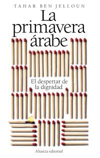 PRIMAVERA ÁRABE, LA | 9788420653518 | BEN JELLOUN, TAHAR | Llibreria Online de Banyoles | Comprar llibres en català i castellà online
