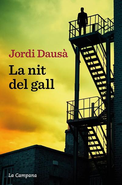 LA NIT DEL GALL | 9788419245205 | DAUSÀ, JORDI | Llibreria Online de Banyoles | Comprar llibres en català i castellà online