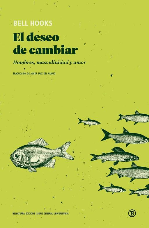 DESEO DE CAMBIAR, EL | 9788418684401 | HOOKS, BELL | Llibreria Online de Banyoles | Comprar llibres en català i castellà online