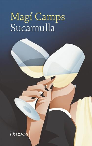 SUCAMULLA | 9788418887161 | CAMPS, MAGÍ | Llibreria Online de Banyoles | Comprar llibres en català i castellà online