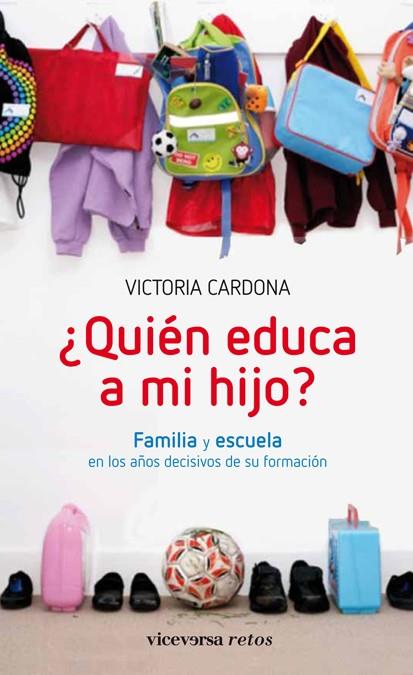 QUIÉN EDUCA A MI HIJO? | 9788492819980 | CARDONA I ROMEU, VICTORIA | Llibreria Online de Banyoles | Comprar llibres en català i castellà online