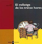 RELLOTGE DE LES TRETZE HORES, EL | 9788424609863 | MARIN, GLORIA | Llibreria Online de Banyoles | Comprar llibres en català i castellà online