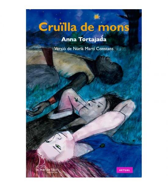 CRUÏLLA DE MONS | 9788494704222 | TORTAJADA, ANNA | Llibreria Online de Banyoles | Comprar llibres en català i castellà online