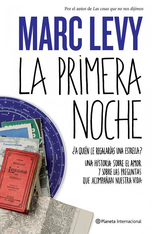 PRIMERA NOCHE, LA | 9788408098911 | LEVY, MARC | Llibreria L'Altell - Llibreria Online de Banyoles | Comprar llibres en català i castellà online - Llibreria de Girona