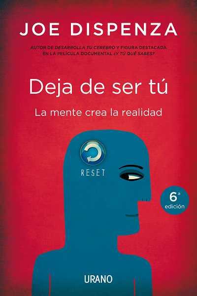 DEJA DE SER TU | 9788479538255 | DISPENZA, JOE | Llibreria Online de Banyoles | Comprar llibres en català i castellà online