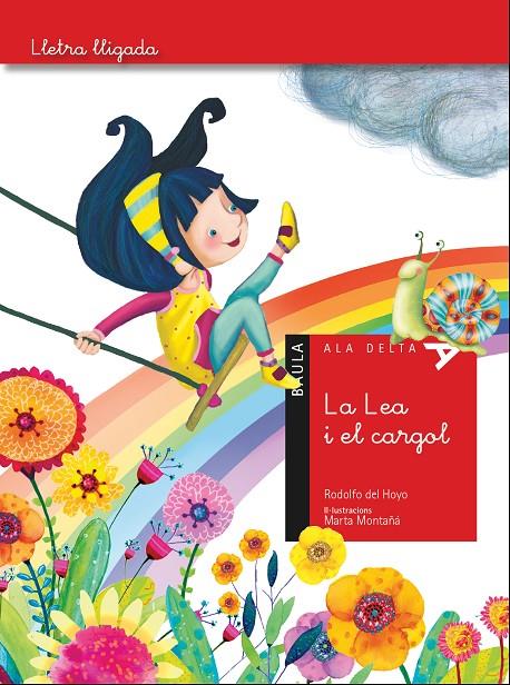 LA LEA I EL CARGOL | 9788447930531 | DEL HOYO ALFARO, RODOLFO | Llibreria Online de Banyoles | Comprar llibres en català i castellà online