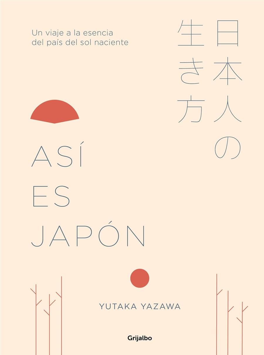 ASÍ ES JAPÓN | 9788417338367 | YAZAWA, YUTAKA | Llibreria Online de Banyoles | Comprar llibres en català i castellà online