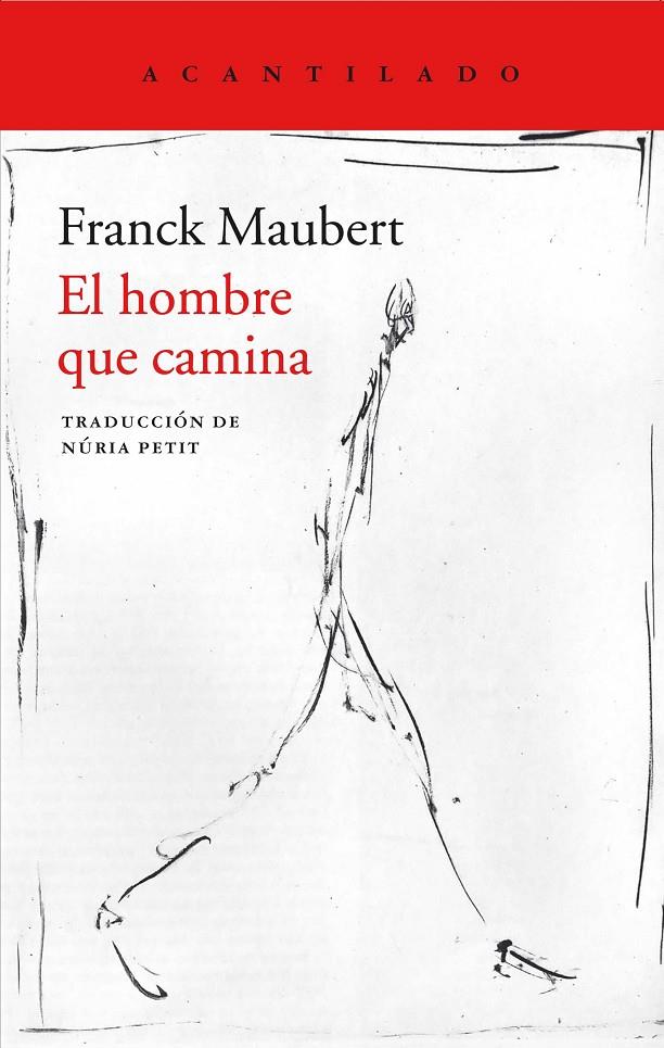 EL HOMBRE QUE CAMINA | 9788417346485 | MAUBERT, FRANCK | Llibreria Online de Banyoles | Comprar llibres en català i castellà online