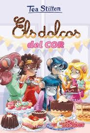 DOLÇOS DEL COR, ELS | 9788491377689 | STILTON, TEA | Llibreria Online de Banyoles | Comprar llibres en català i castellà online