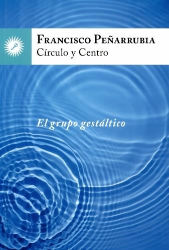 CÍRCULO Y CENTRO | 9788416145003 | PEÑARRUBIA, FRANCISCO | Llibreria Online de Banyoles | Comprar llibres en català i castellà online