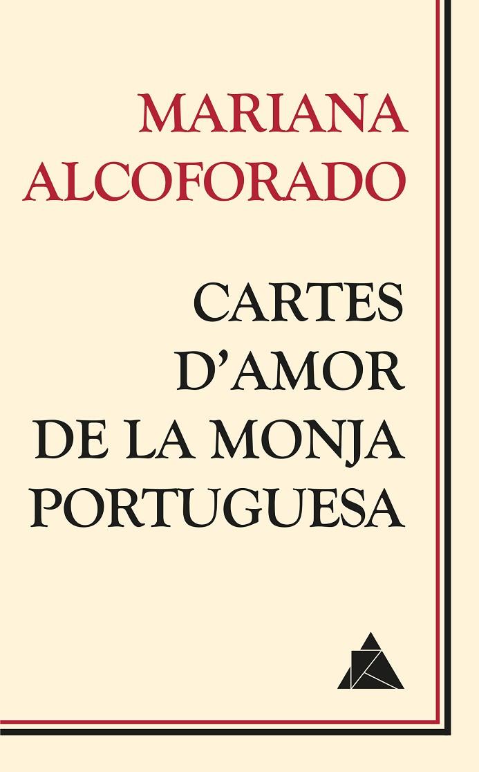 CARTES D'AMOR DE LA MONJA PORTUGUESA | 9788416222209 | ALCOFORADO, MARIANA | Llibreria Online de Banyoles | Comprar llibres en català i castellà online