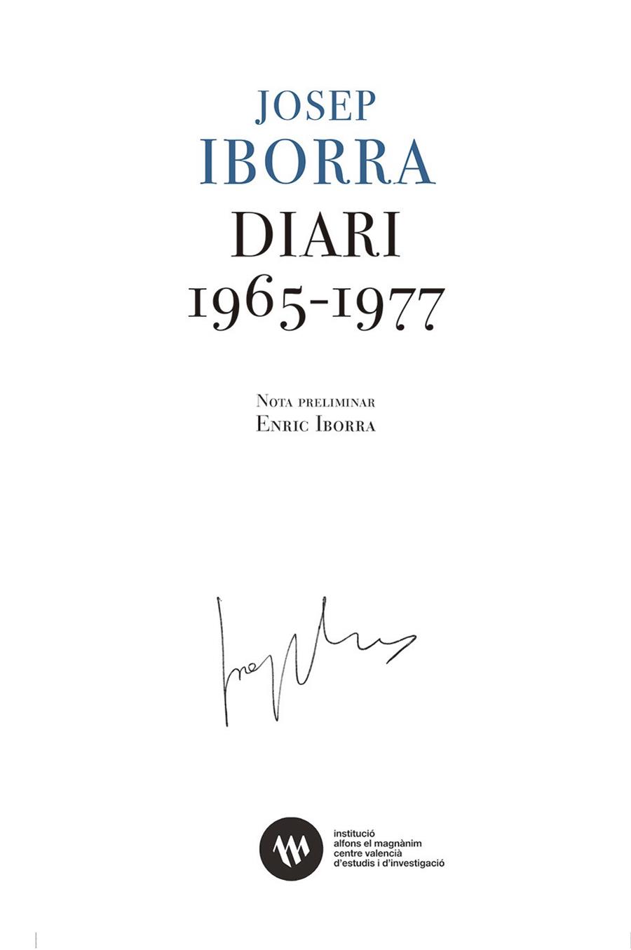 DIARI 1965-1977 | 9788478229116 | IBORRA, JOSEP | Llibreria Online de Banyoles | Comprar llibres en català i castellà online