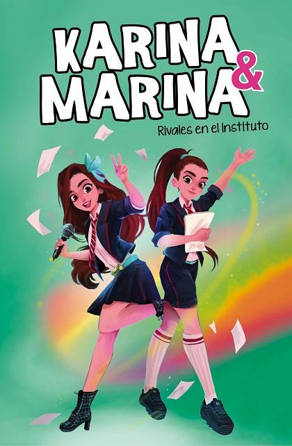 RIVALES EN EL INSTITUTO (KARINA & MARINA 5) | 9788418057830 | KARINA & MARINA, | Llibreria Online de Banyoles | Comprar llibres en català i castellà online