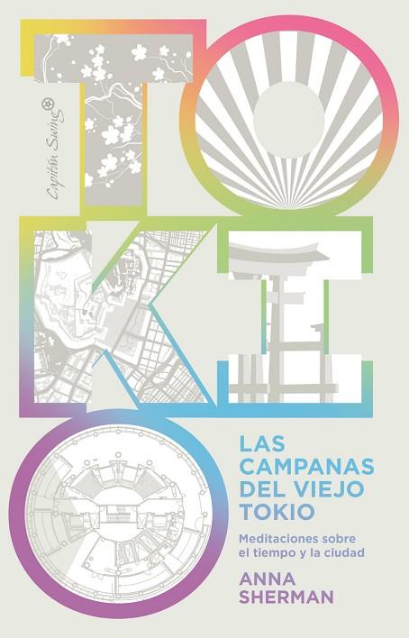 CAMPANAS DEL VIEJO TOKIO, LAS | 9788412553987 | SHERMAN, ANNA | Llibreria L'Altell - Llibreria Online de Banyoles | Comprar llibres en català i castellà online - Llibreria de Girona