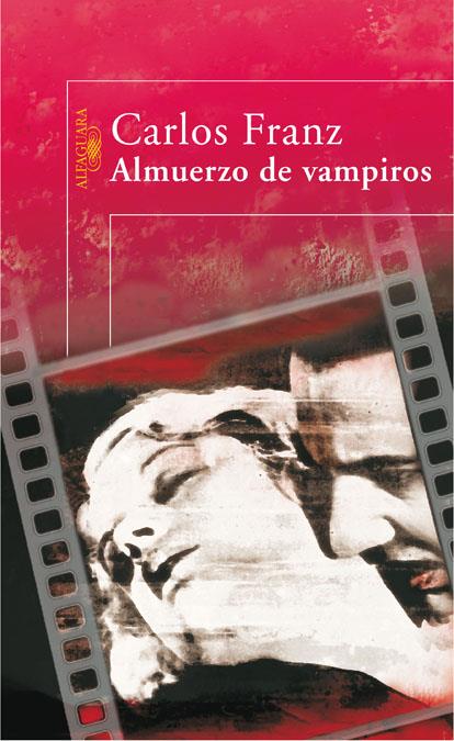 ALMUERZO DE VAMPIROS | 9788420473482 | FRANZ,CARLOS | Llibreria Online de Banyoles | Comprar llibres en català i castellà online