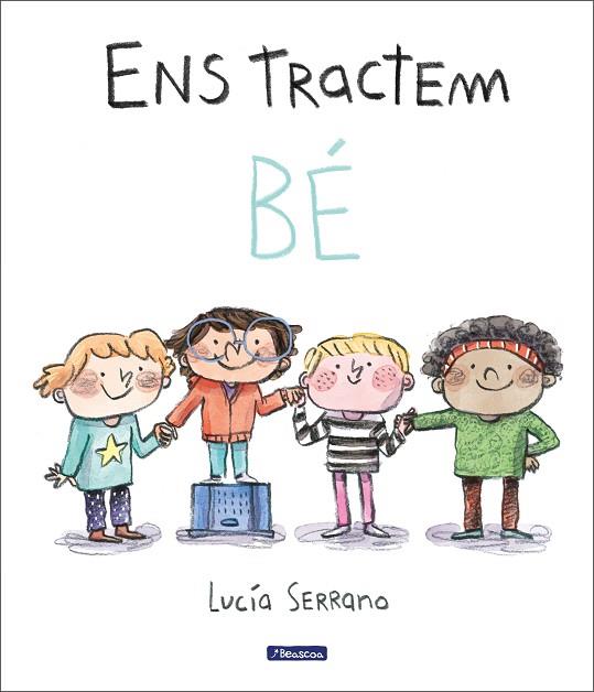 ENS TRACTEM BÉ | 9788448865214 | SERRANO, LUCÍA | Llibreria Online de Banyoles | Comprar llibres en català i castellà online