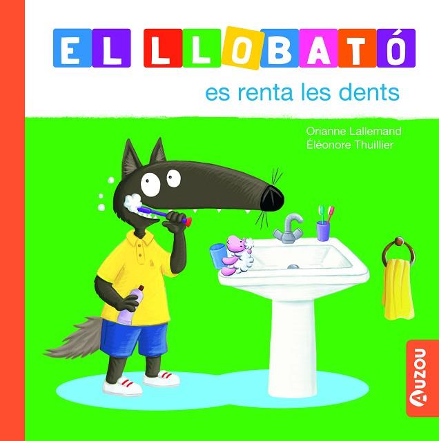 LLOBATÓ ES RENTA LES DENTS, EL | 9791039527996 | LALLEMAND, ORIANNE | Llibreria Online de Banyoles | Comprar llibres en català i castellà online