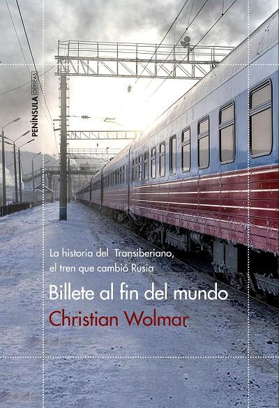 BILLETE AL FIN DEL MUNDO | 9788499425641 | WOLMAR, CHRISTIAN | Llibreria Online de Banyoles | Comprar llibres en català i castellà online