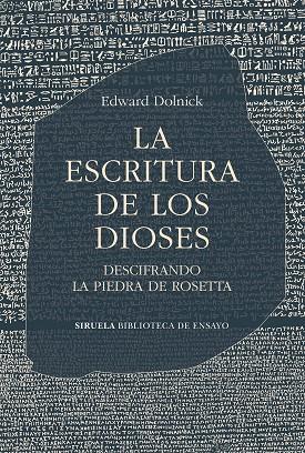LA ESCRITURA DE LOS DIOSES | 9788419942289 | DOLNICK, EDWARD | Llibreria Online de Banyoles | Comprar llibres en català i castellà online