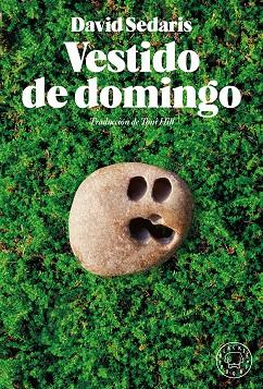 VESTIDO DE DOMINGO | 9788418733444 | SEDARIS, DAVID | Llibreria Online de Banyoles | Comprar llibres en català i castellà online