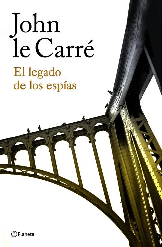 EL LEGADO DE LOS ESPÍAS | 9788408180647 | LE CARRÉ, JOHN | Llibreria Online de Banyoles | Comprar llibres en català i castellà online