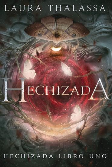 HECHIZADA | 9788419988041 | THALASSA, LAURA | Llibreria Online de Banyoles | Comprar llibres en català i castellà online