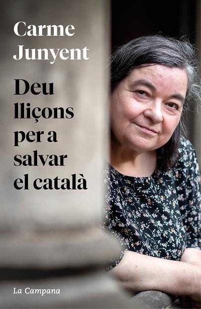 DEU LLIÇONS PER A SALVAR EL CATALÀ | 9788419245458 | JUNYENT, M. CARME | Llibreria Online de Banyoles | Comprar llibres en català i castellà online
