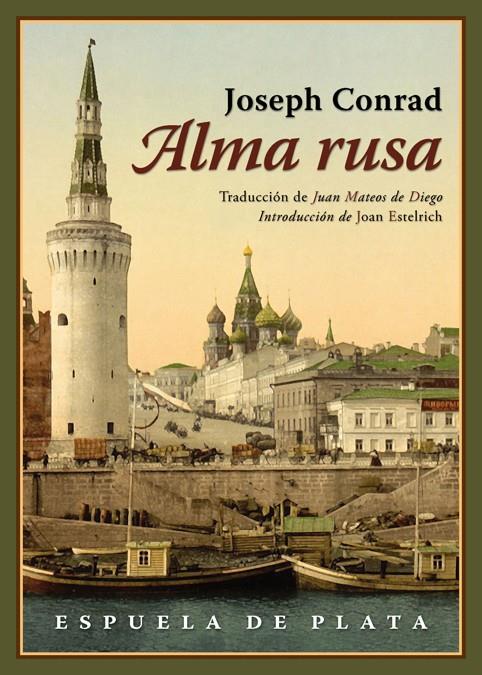ALMA RUSA | 9788416034536 | CONRAD, JOSEPH | Llibreria Online de Banyoles | Comprar llibres en català i castellà online