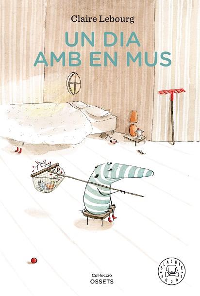 UN DIA AMB EN MUS | 9788418187230 | LEBOURG, CLAIRE | Llibreria Online de Banyoles | Comprar llibres en català i castellà online