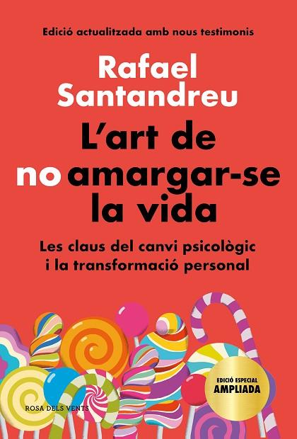 ART DE NO AMARGAR-SE LA VIDA, L' (EDICIÓ ESPECIAL) | 9788418033599 | SANTANDREU, RAFAEL | Llibreria Online de Banyoles | Comprar llibres en català i castellà online