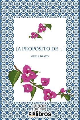 A PROPÓSITO DE... | 9788417737900 | BRAVO GARCÍA, GRELA | Llibreria Online de Banyoles | Comprar llibres en català i castellà online