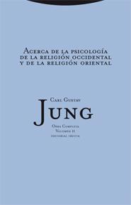O.C. JUNG 11: ACERCA DE LA PSICOLOGIA -T- | 9788481649079 | JUNG, CARL GUSTAV | Llibreria Online de Banyoles | Comprar llibres en català i castellà online