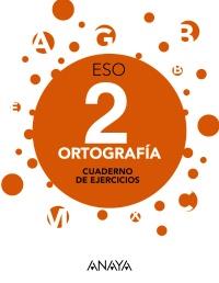 ORTOGRAFÍA 2 | 9788469814222 | ARRIBAS CASANOVA, RAQUEL/SOTO ROMERO, JAVIER | Llibreria Online de Banyoles | Comprar llibres en català i castellà online