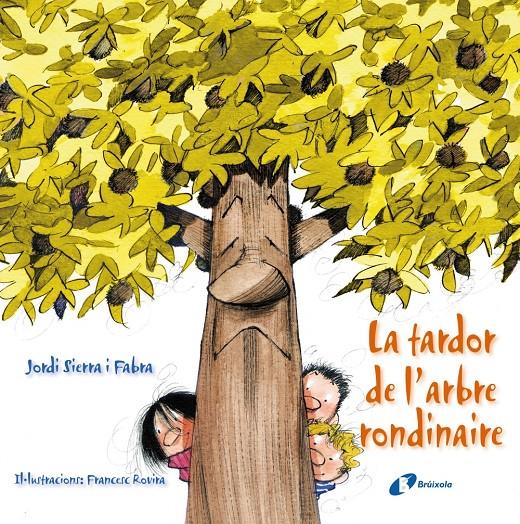 TGARDOR DE L ' ARBRE RONDINAIRE LA | 9788499064864 | SIERRA I FABRA, JORDI | Llibreria Online de Banyoles | Comprar llibres en català i castellà online