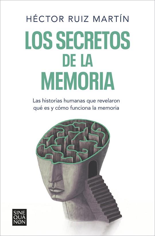 LOS SECRETOS DE LA MEMORIA | 9788466671248 | RUIZ MARTÍN, HÉCTOR | Llibreria Online de Banyoles | Comprar llibres en català i castellà online