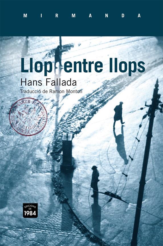 LLOP ENTRE LLOPS | 9788492440948 | FALLADA, HANS | Llibreria Online de Banyoles | Comprar llibres en català i castellà online