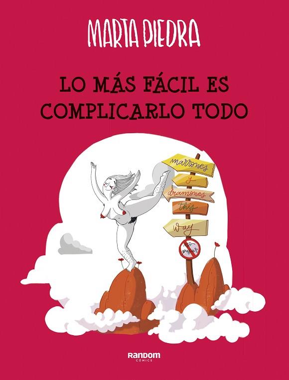 LO MÁS FÁCIL ES COMPLICARLO TODO | 9788417247591 | PIEDRA, MARTA | Llibreria Online de Banyoles | Comprar llibres en català i castellà online