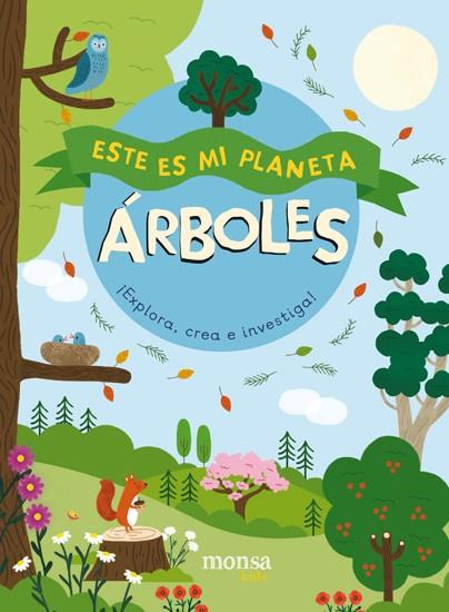 ESTE ES MI PLANETA – ÁRBOLES | 9788416500864 | Llibreria Online de Banyoles | Comprar llibres en català i castellà online